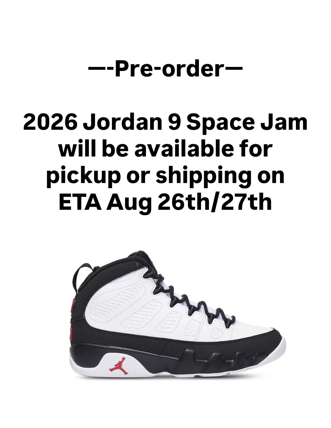 Preorder- Air Jordan 9 OG Space Jam (2026)